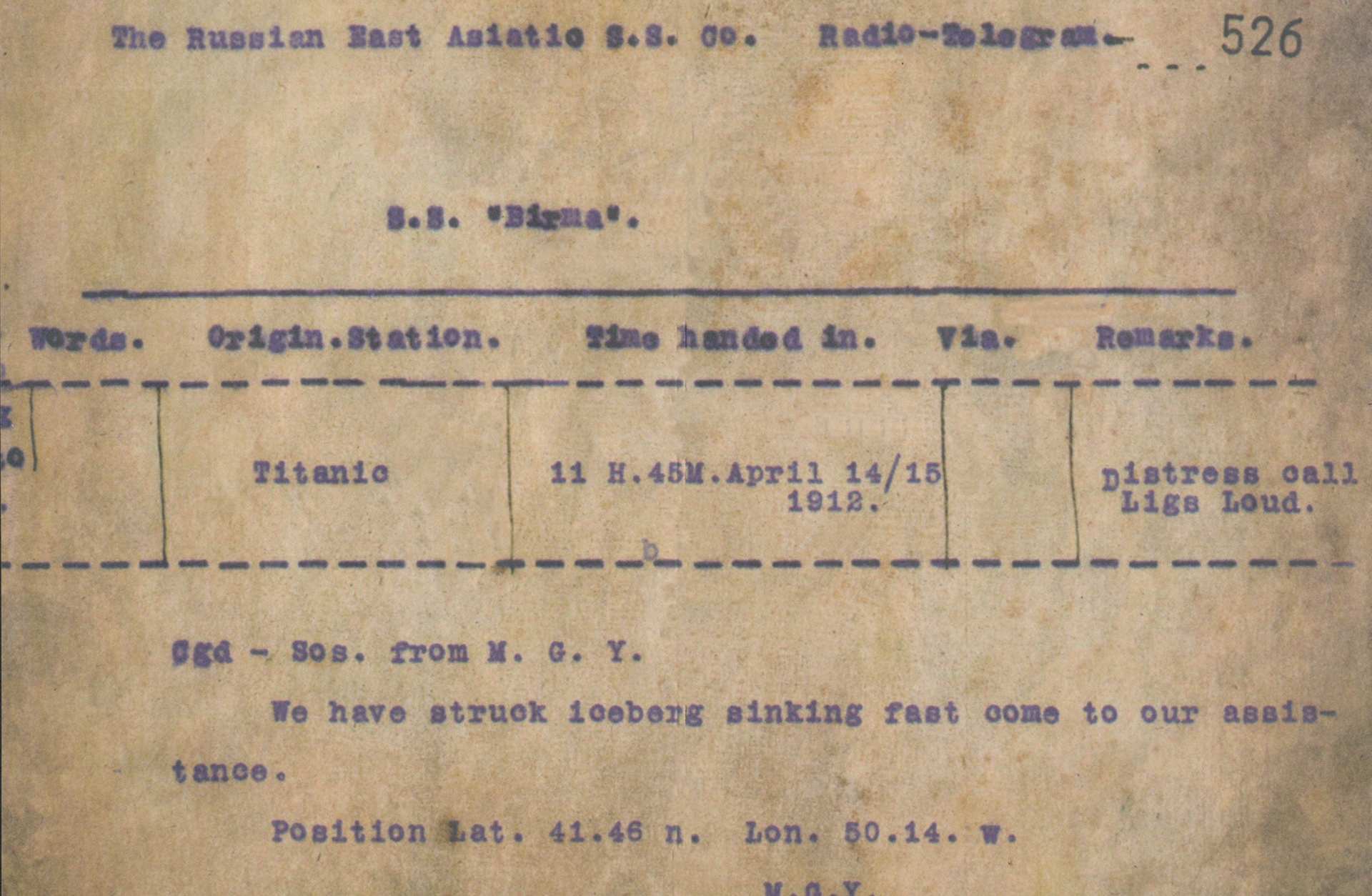 A telegram sent from the Titanic after it hit an iceberg