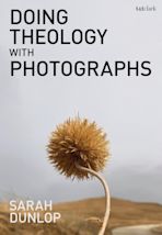 Doing Theology with Photographs cover