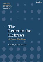 The Letter to the Hebrews: Critical Readings cover