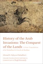 History of the Arab Invasions: The Conquest of the Lands cover