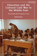 Education and the Cultural Cold War in the Middle East cover