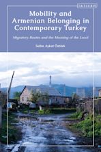 Mobility and Armenian Belonging in Contemporary Turkey cover