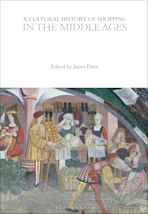 A Cultural History of Shopping in the Middle Ages cover