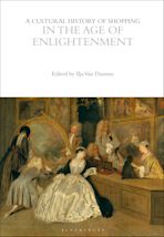 A Cultural History of Shopping in the Age of Enlightenment cover
