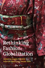 Rethinking Fashion Globalization cover