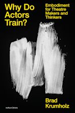 Why Do Actors Train? cover