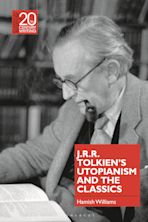J.R.R. Tolkien's Utopianism and the Classics cover