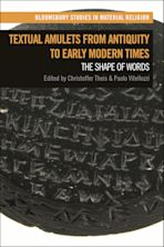 Textual Amulets from Antiquity to Early Modern Times cover