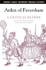 Arden of Faversham: A Critical Reader cover