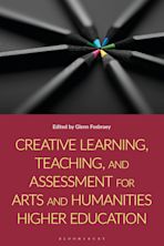 Creative Learning, Teaching, and Assessment for Arts and Humanities Higher Education cover