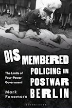 Dismembered Policing in Postwar Berlin cover