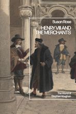Henry VIII and the Merchants cover