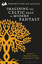 Imagining the Celtic Past in Modern Fantasy cover
