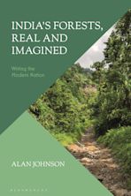 India's Forests, Real and Imagined cover