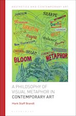 A Philosophy of Visual Metaphor in Contemporary Art cover