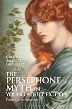 The Persephone Myth in Young Adult Fiction cover