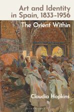Art and Identity in Spain, 1833–1956 cover