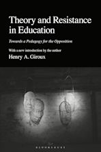 Theory and Resistance in Education cover