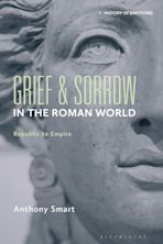 Grief and Sorrow in the Roman World cover