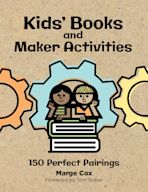 Kids' Books and Maker Activities cover