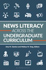 News Literacy Across the Undergraduate Curriculum cover