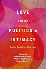 Love and the Politics of Intimacy cover