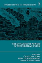 The Dynamics of Powers in the European Union cover