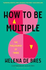 How to Be Multiple cover