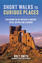 Short Walks to Curious Places cover