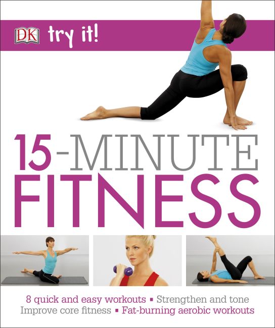 15 Minute Fitness Paperback cover of 15 Minute Fitness