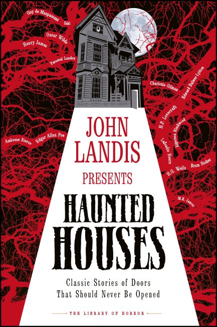 John Landis Presents The Library of Horror – Haunted Houses Hardback cover of John Landis Presents The Library of Horror – Haunted Houses