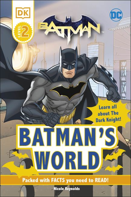 DC Batman’s World Reader Level 2 Hardback cover of DC Batman’s World Reader Level 2