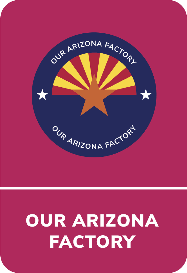 Our mattresses are assembled in our Arizona factory