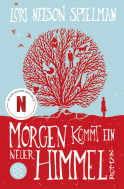 Morgen kommt ein neuer Himmel