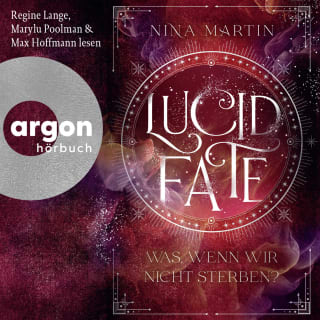 Cover Download Lucid Fate – Was, wenn wir nicht sterben?