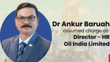 Oil India onboards Ankur Baruah as Director-HR